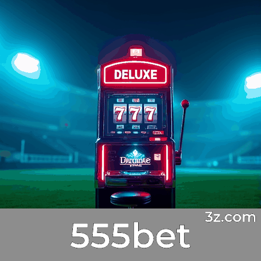 Maximize Seus Ganhos com 555bet: Abordagem Inteligente de Jogo
