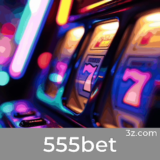 Maximize Seus Ganhos com 555bet: Abordagem Inteligente de Jogo